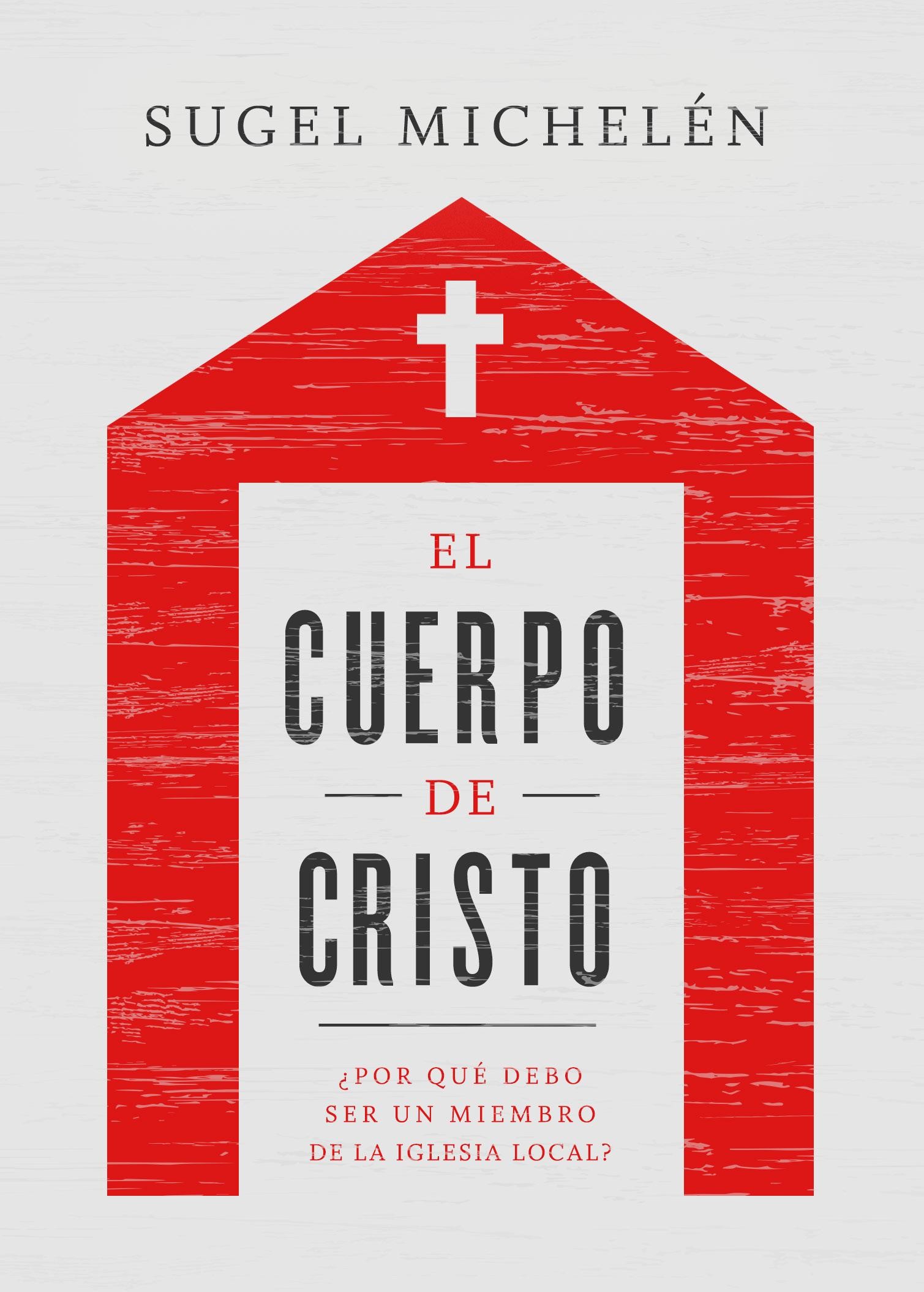 EL Cuerpo de Cristo