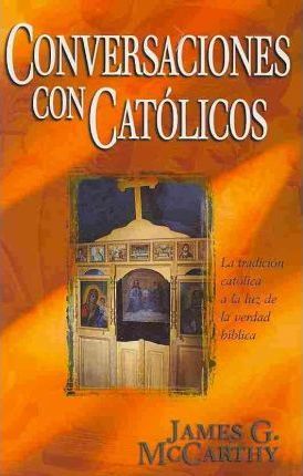 Conversaciones Con Católicos