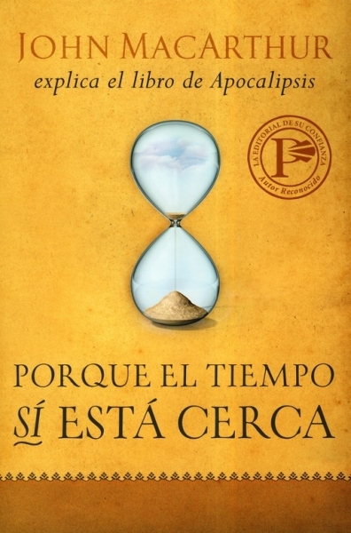Porque El Tiempo Sí Está Cerca