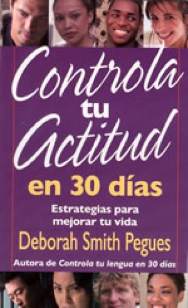 Controla Tu Actitud En 30 Dias