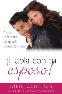 ¡Habla Con Tu Esposo!
