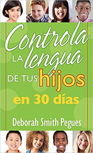 Controla la Lengua de tus Hijos en 30 días