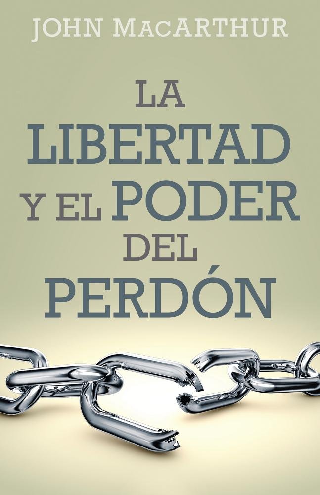 Libertad Y Poder Del Perdón