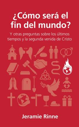Cómo Será El Fin Del Mundo?