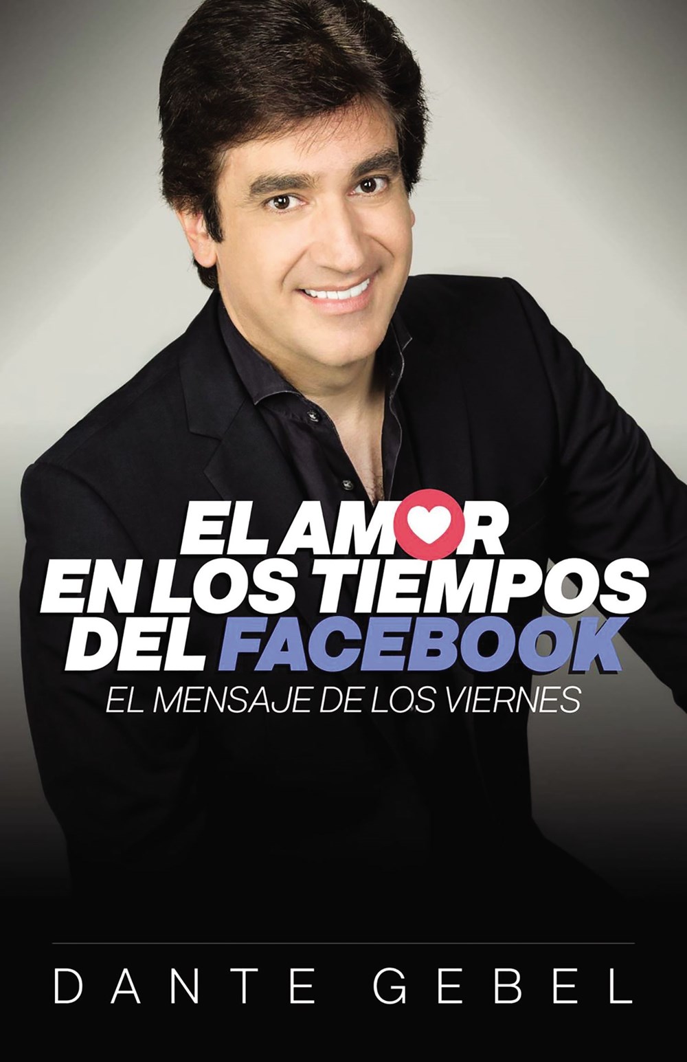El Amor en los Tiempos de Facebook
