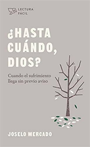 ¿Hasta Cuándo, Dios?
