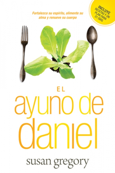 El Ayuno De Daniel