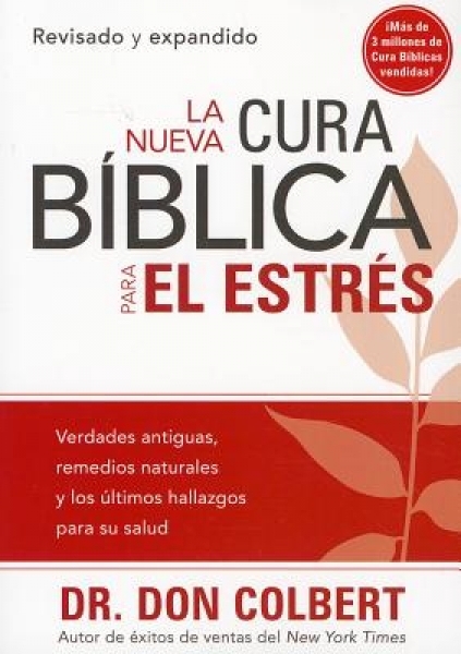 La Nueva Cura bíblica para el Estrés