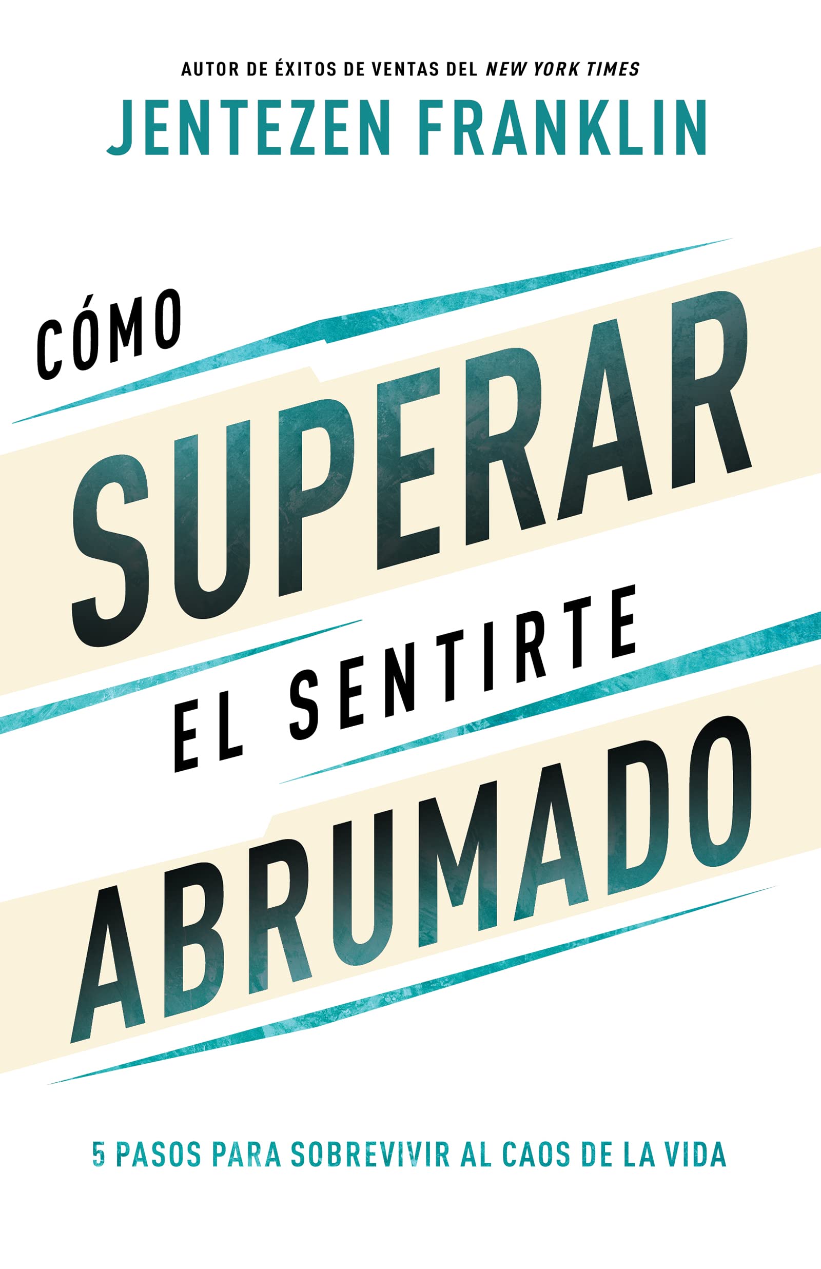 Cómo Superar el Sentirte Abrumado