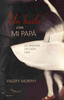 Un Baile con mi papá