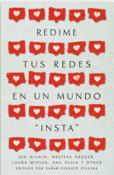 Redime tus redes en un mundo "insta"