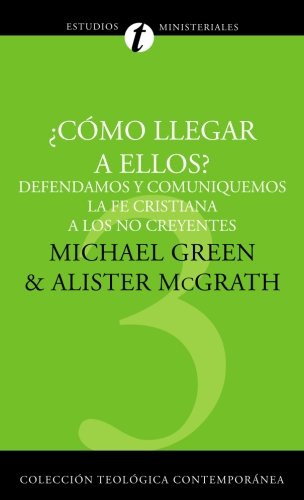 ¿Cómo llegar a ellos?