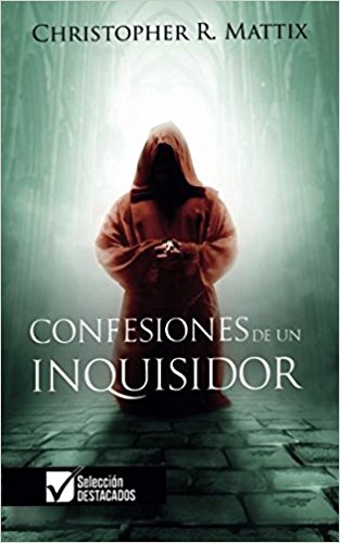 Confesiones De Un Inquisidor