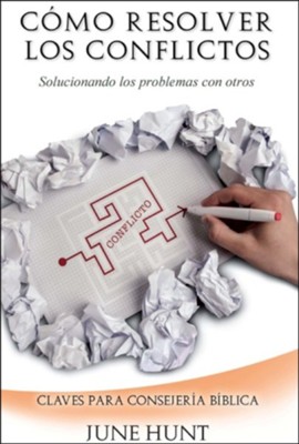 Cómo Resolver Los Conflictos