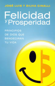 Felicidad y Prosperidad