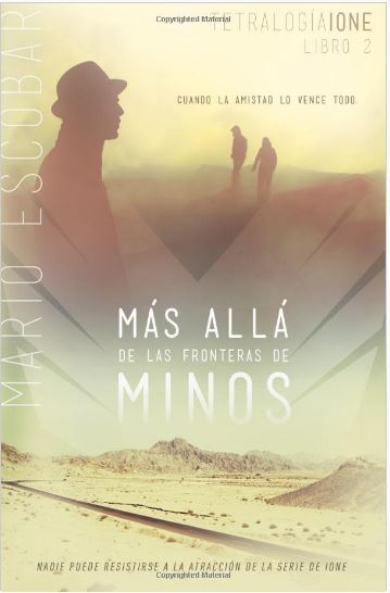 Más allá de las fronteras de minos - Tetralogía Ione / Libro 2