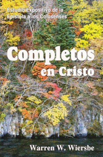 Completos En Cristo