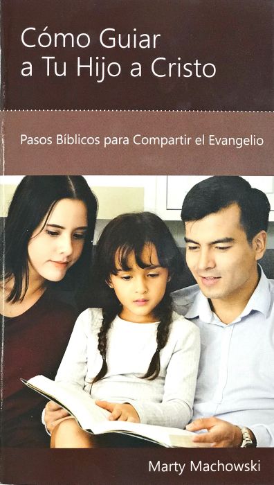 Como Guiar A Tu Hijo A Cristo