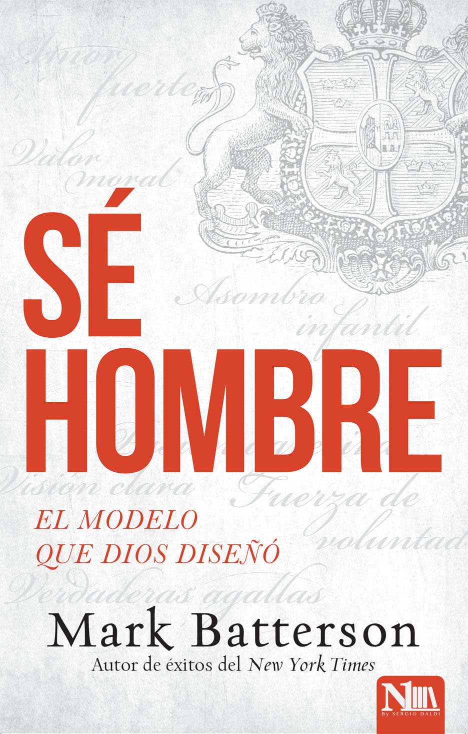 Sé Hombre
