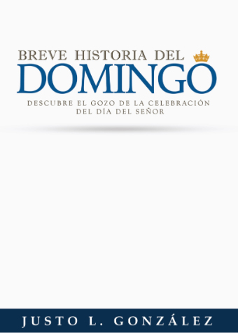Breve Historia Del Domingo
