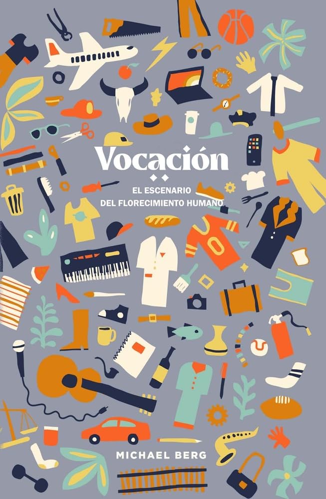 Vocación: El Escenario Del Florecimiento