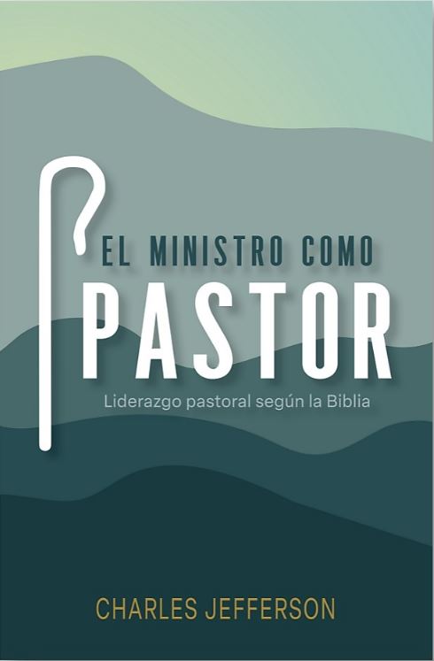El Ministro Como Pastor
