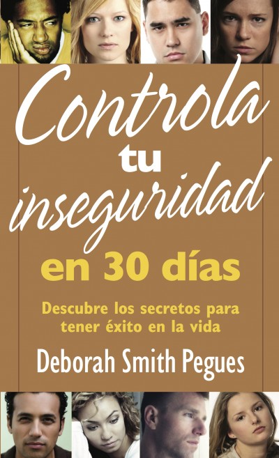 Controla Tu Inseguridad En 30 Dias