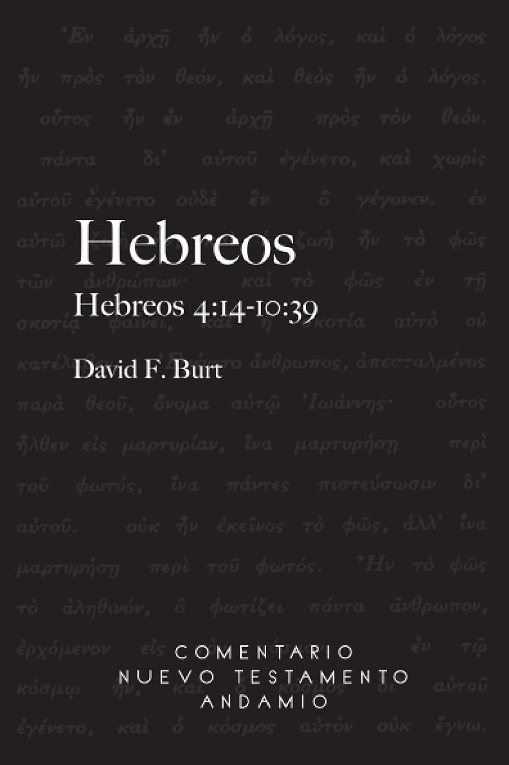 Comentario NT Andamio Hebreos 4:14-10:39