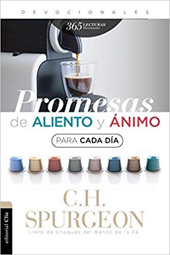 Promesas De Aliento Y Ánimo Para Cada Día