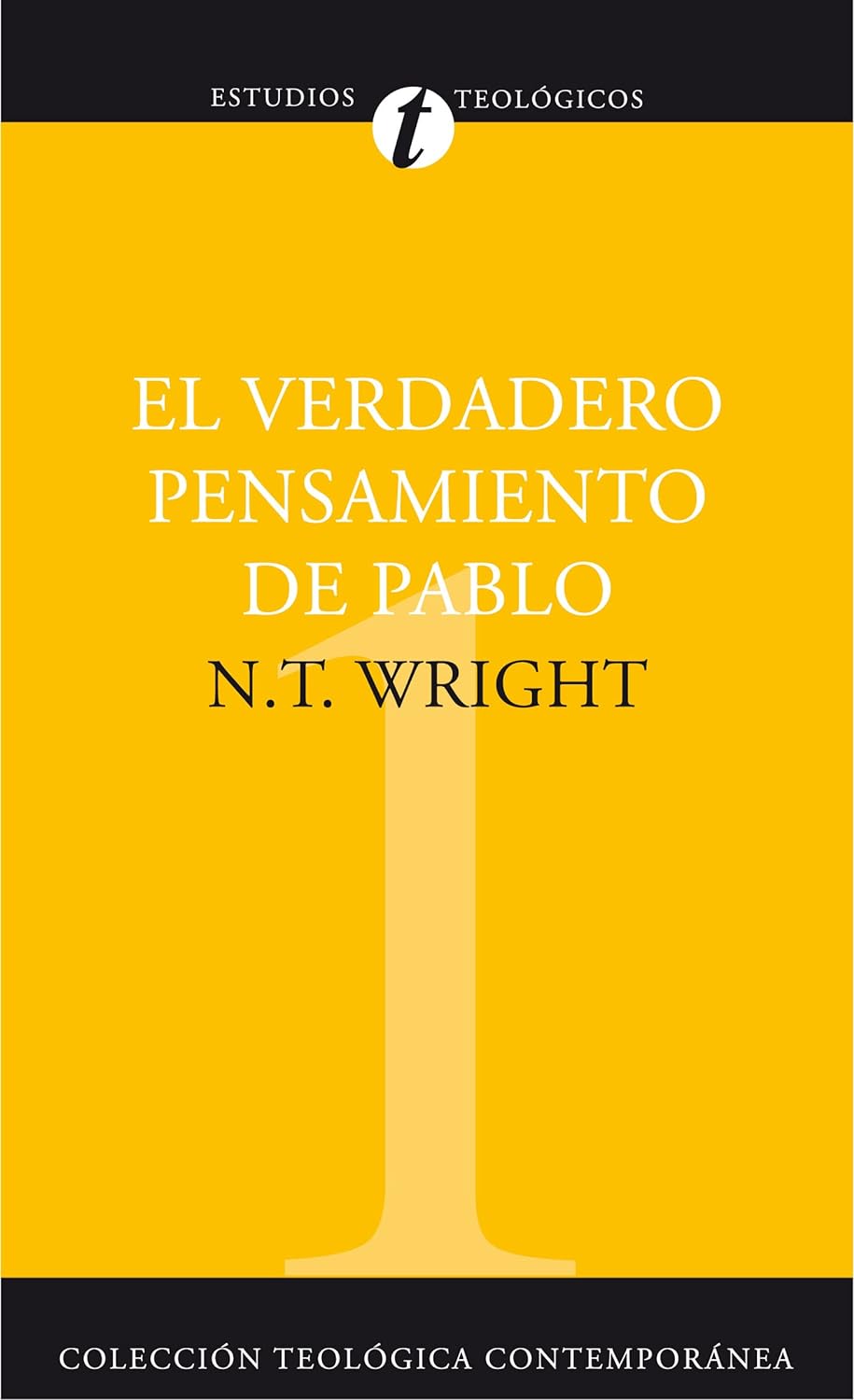 El verdadero pensamiento de Pablo
