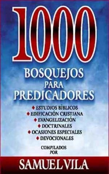 1000 Bosquejos Para Predicadores