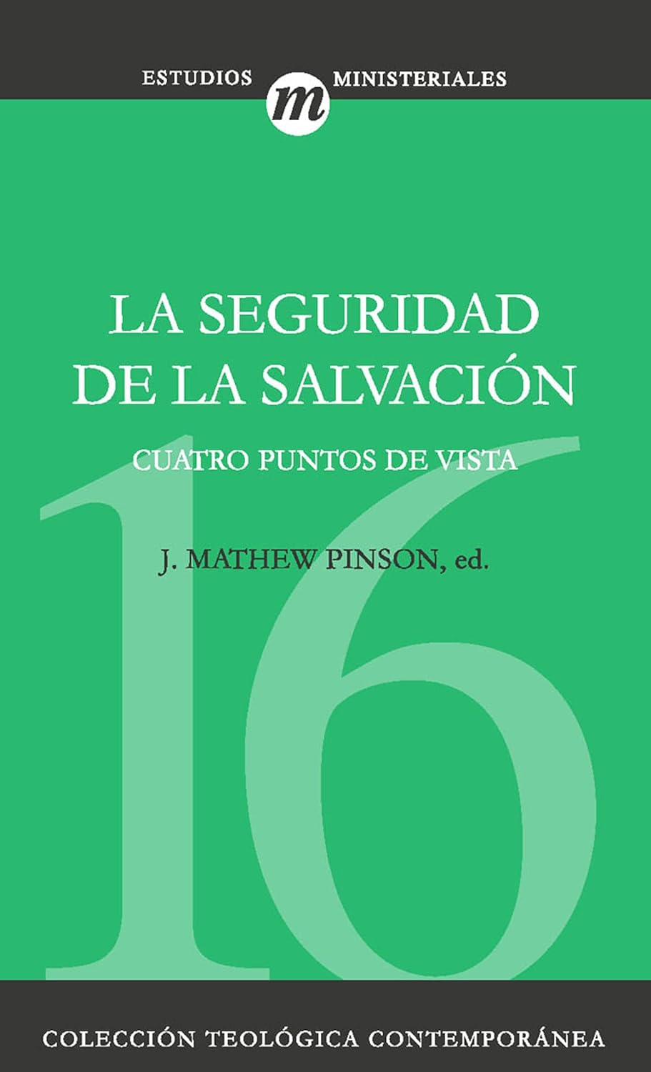La Seguridad de la Salvación