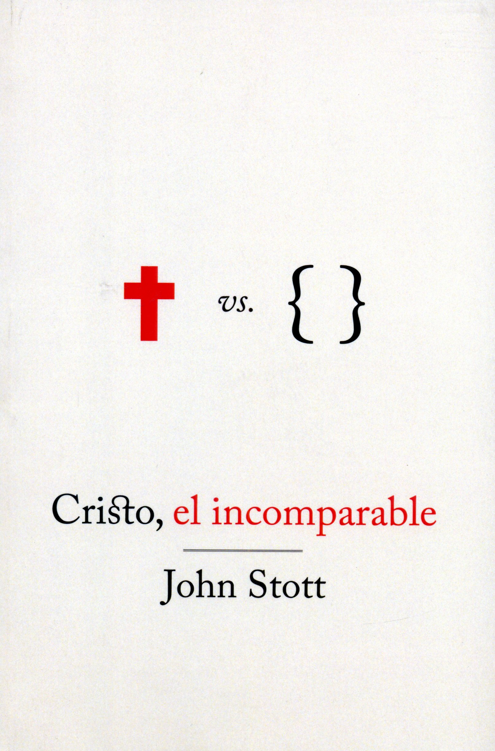 Cristo El Incomparable