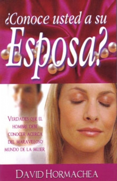 ¿Conoce Usted A Su Esposa?