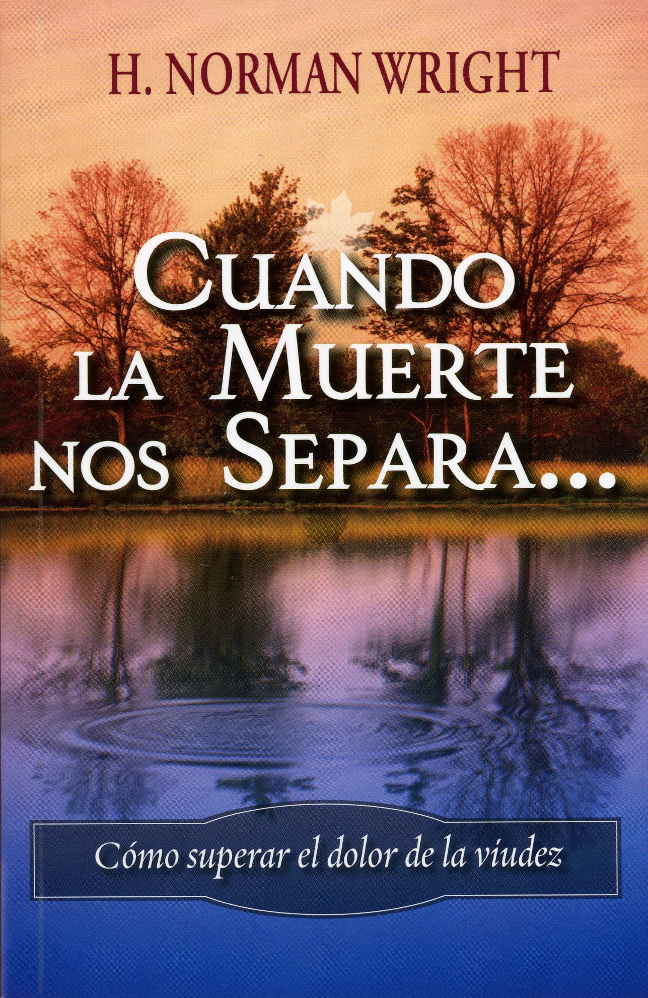 Cuando La Muerte Nos Separa...