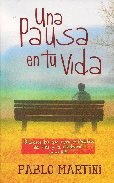 Una Pausa En Tu Vida II Edición