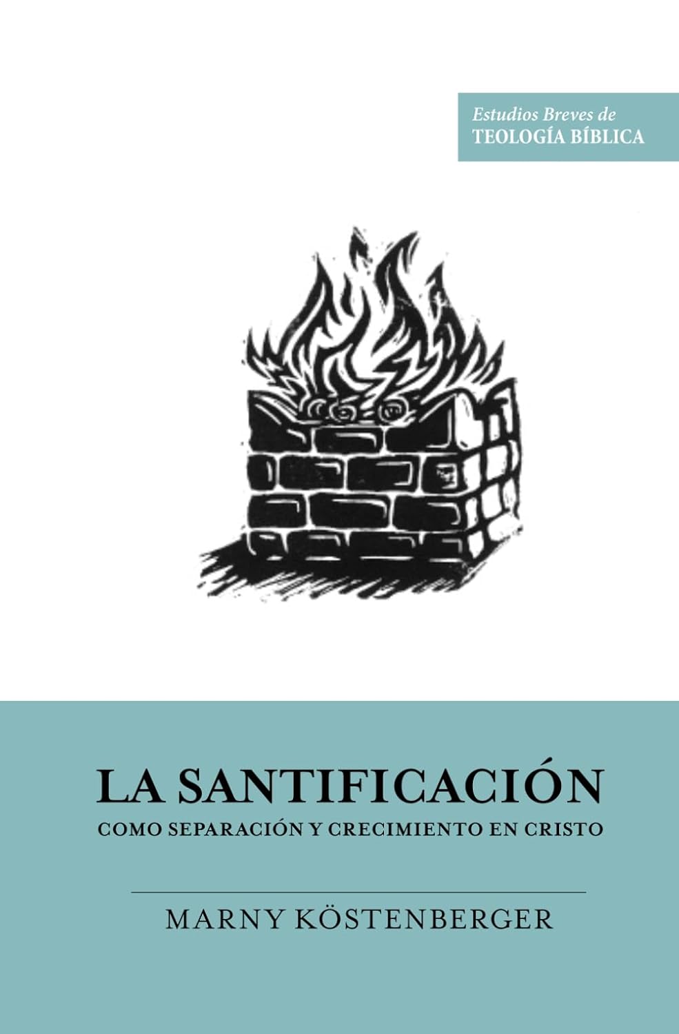 La Santificación Como Separación Y Crecimiento en Cristo