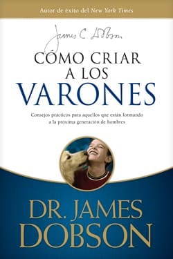 Cómo Criar a los Varones
