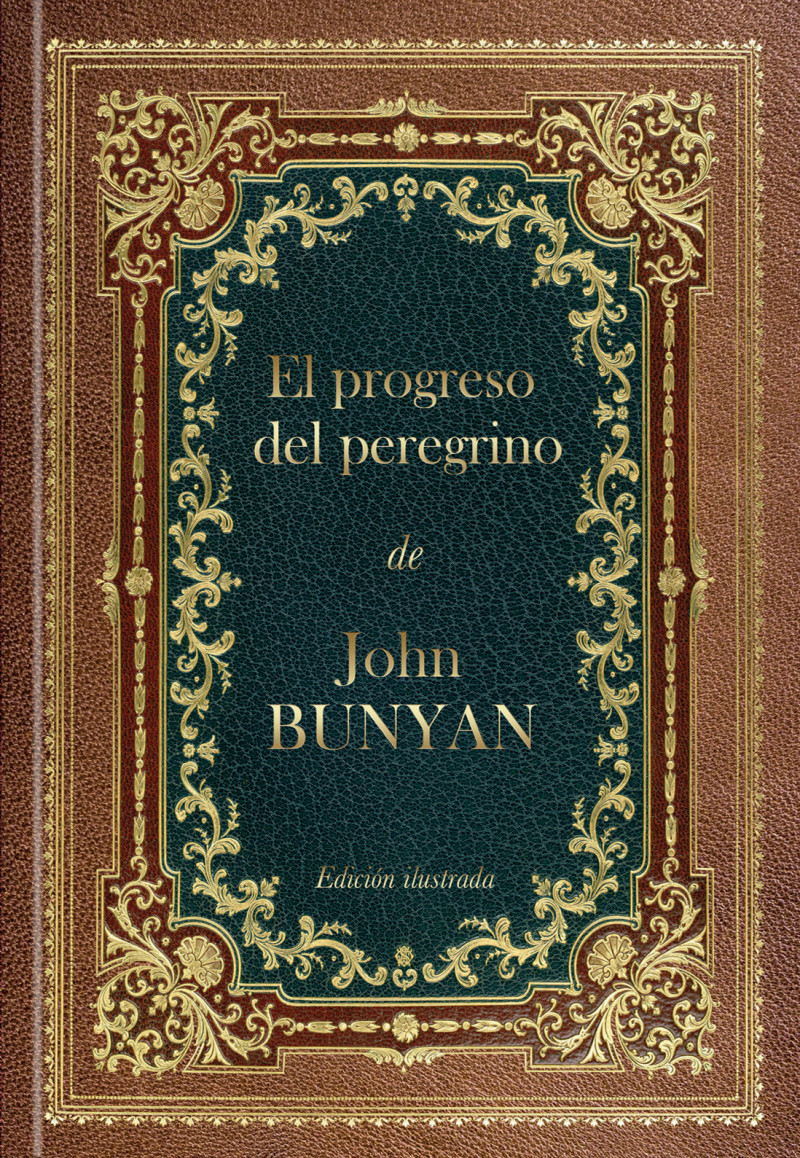 El Progreso Del Peregrino De John Bunyan