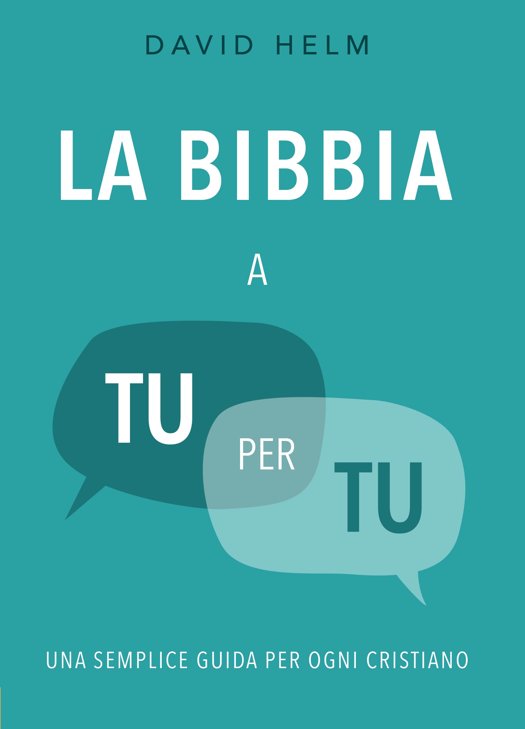 La Bibbia a tu per tu