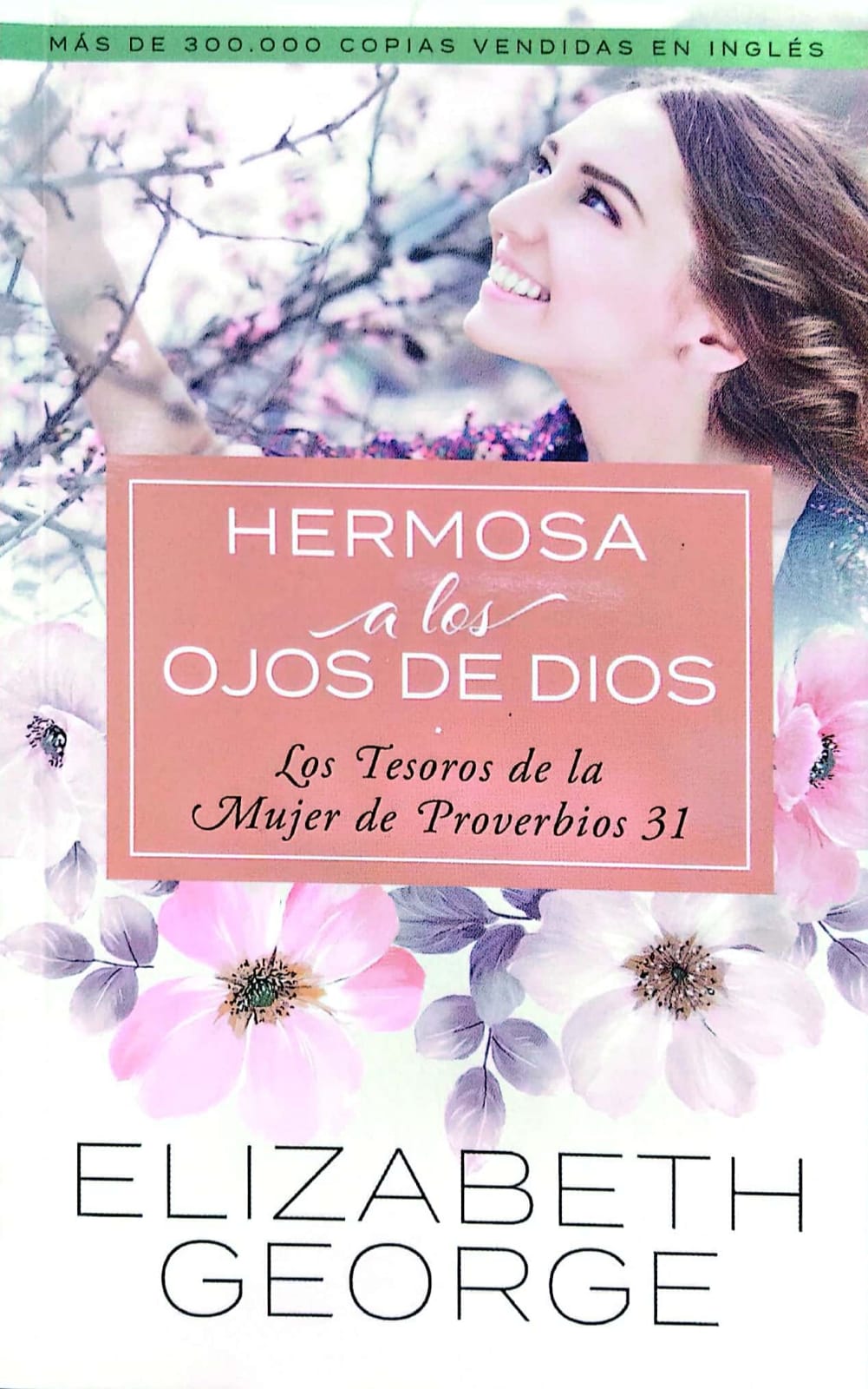 Hermosa a los Ojos de Dios - Nueva Edición