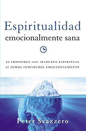 Espiritualidad Emocionalmente Sana