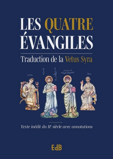 Les Quatre Evangiles