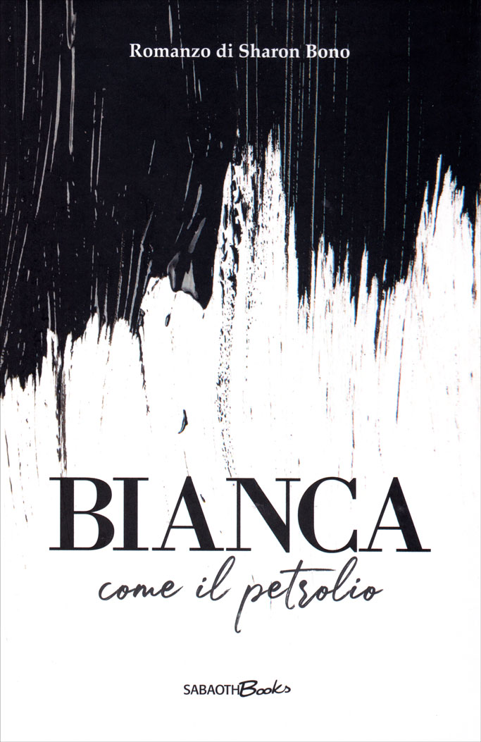 Bianca come il petrolio
