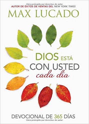 Dios Está con Usted Cada Día