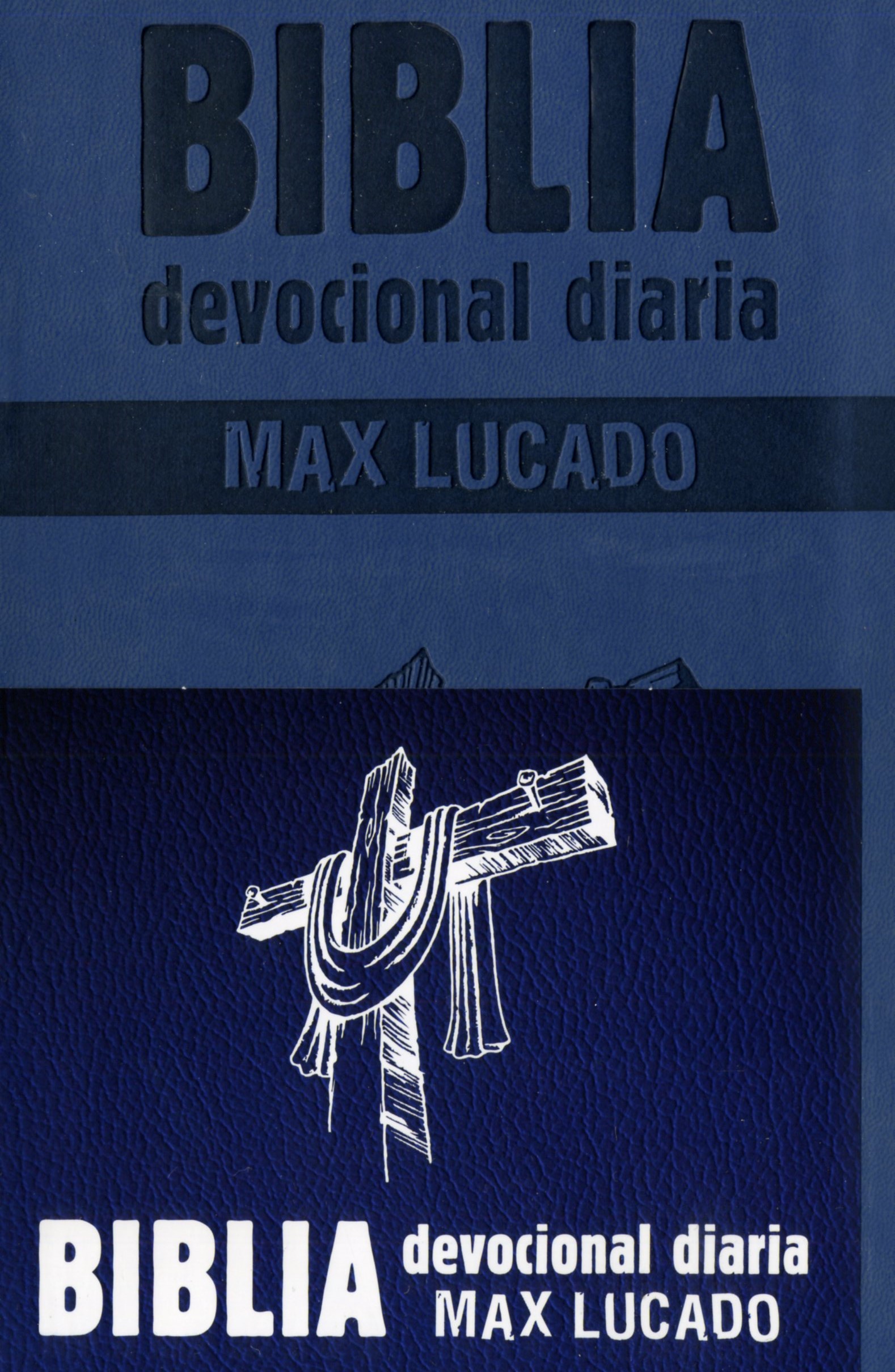 Biblia Devocional Max Lucado -  Azul