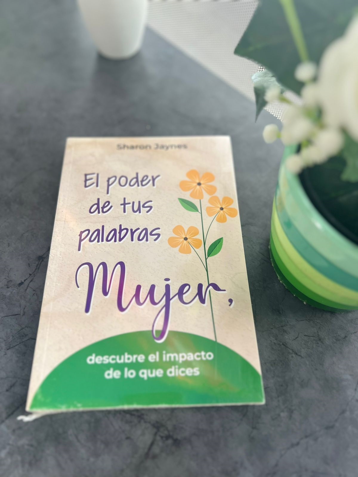 El Poder De Tus Palabras