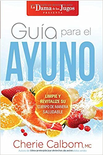 Guia Para El Ayuno