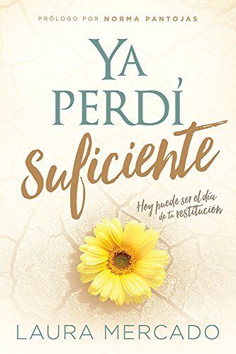Ya Perdi Suficiente