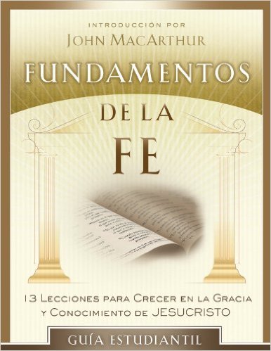 Fundamentos de la Fe - Guía Estudiantil